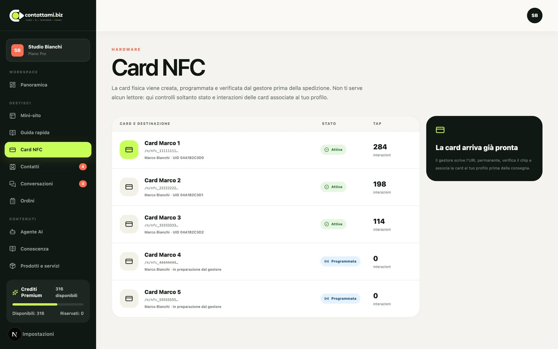La pagina Card NFC del pannello Contattami: ogni card con la sua destinazione permanente, lo stato — attiva o in programmazione — e il numero di interazioni raccolte.